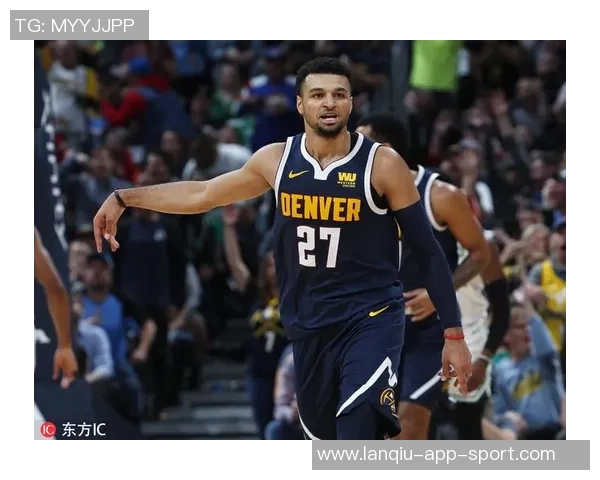 尽管贾马尔穆雷表现出色却难阻球队失利全场23投11中贡献27分6篮板16助攻